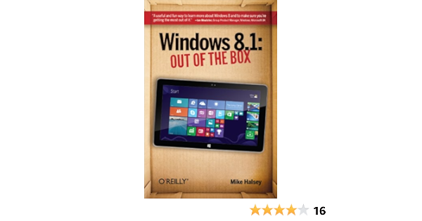Amazon Com Windows 8 1 Out Of The Box Ebook Halsey Mike Books