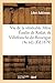 Vie de La Venerable Mere Emilie de Rodat, de Villefranche-de-Rouergue (4e Ed) (Ed.1879) (Religion) ( by