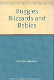 Front cover for the book Buggies, Blizzards, and Babies by Cora Frear Hawkins