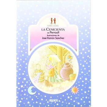La cenicienta (Infantil - Juvenil - Colección Cuentos Clásicos - Edición En Rústica)