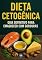 Livro Dieta Cetogênica: Guia Definitivo para Emagrecer com Gorduras