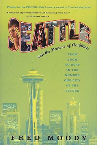 Download Seattle and the Demons of Ambition: A Love Story (English Edition) PDF