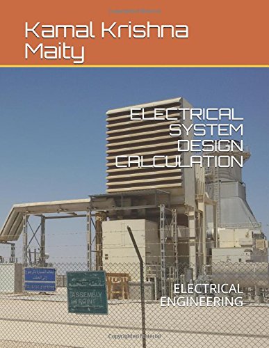 ELECTRICAL SYSTEM DESIGN CALCULATION: ELECTRICAL ENGINEERING (1)