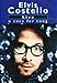 Elvis Costello: Live - A Case For Song