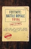 Fortnite: Battle Royale Total: 3 Book Set - The Updated Secret Guide TOGETHER with our Ultimate Book