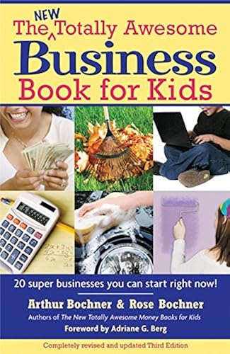 Download New Totally Awesome Business Book for Kids: Revised Edition PDF