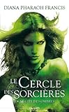 Le cercle des sorcières, Tome 3 : La cité des ombres by
