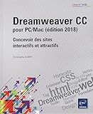 Dreamweaver CC pour PC/Mac : Concevoir des sites interactifs et attractifs by 