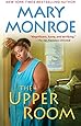 The Upper Room (A Mama Ruby Novel)