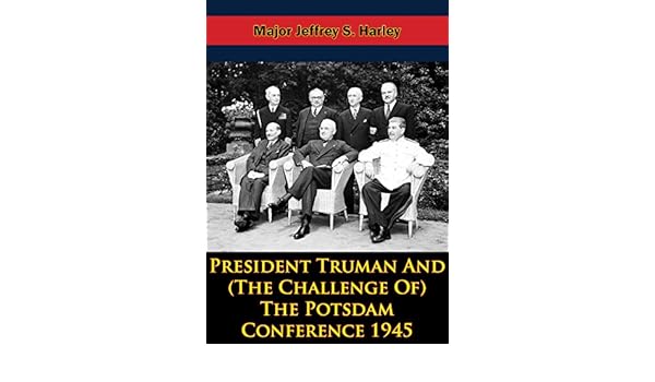 Amazoncom President Truman And The Challenge Of The -