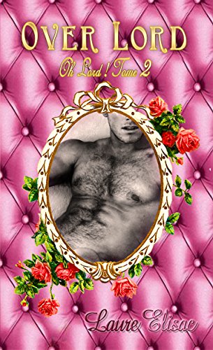 Over Lord: Oh Lord ! Tome 2 (French Edition) by Laure Elisac