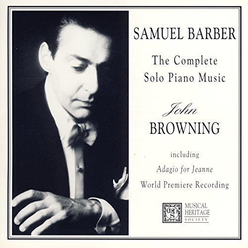 Samuel Barber The Complete Piano Music by John Browning on Amazon