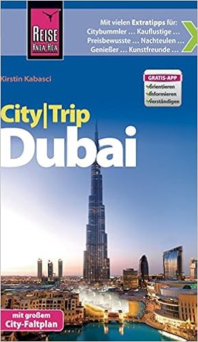 Reise Know How Citytrip Dubai Reisefuhrer Mit Faltplan Und Kostenloser Web App Amazon De Kabasci Kirstin Bucher