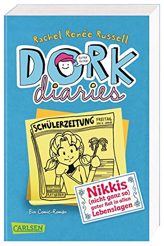 DORK Diaries 5: Nikkis (nicht ganz so) guter Rat in allen Lebenslagen: Der Comic-Roman für Mädchen