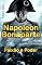 Livro Napoleon Bonaparte: Paixão e Poder