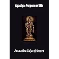 Agastya: Purpose of Life (Agasthiyar Vazhipaadu Series)