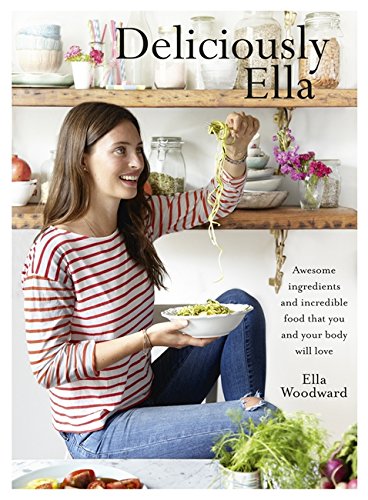 #3 — Deliciously Ella: Awesome ingredients, incredible food tha…