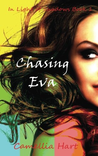 Chasing Eva (In Light of Shadows) (Volume 1)