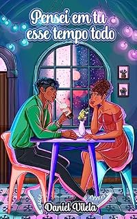 Livro Pensei em Tu Esse Tempo Todo (Irmãos Gian Livro 1)