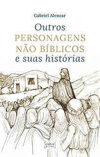 Livro Outros personagens não bíblicos e suas histórias