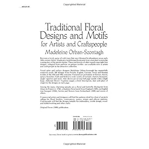 Traditional Floral Designs and Motifs for Artists and Craftspeople (Dover Pictorial Archive)