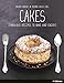 Cakes!: Fabulous Recipes to Bake and Enjoy