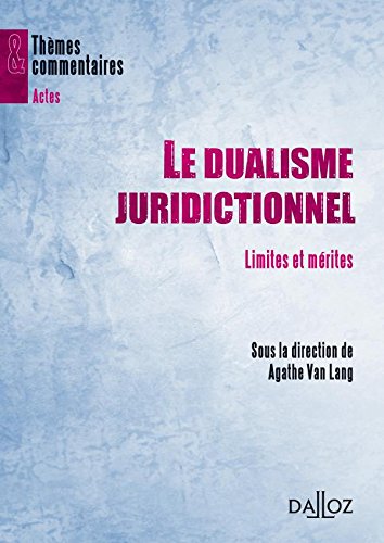 Le  dualisme juridictionnel
