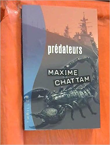 Predateurs Maxime Chattam Amazon Com Books