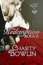 The Redemption of a Rogue (The Dark Regency Series Book 2)