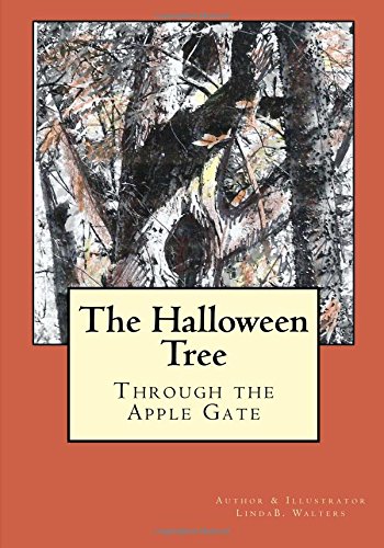 The Halloween Tree: Through the Apple Gate (Volume 1)