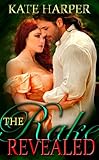 The Rake Revealed - A Regency Novella (Risque Regency Book 6)