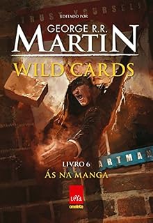 Livro Wild cards: Livro 6: Ás na manga