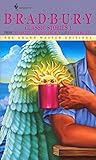 Bradbury Classic Stories 1: From the Golden Apples of the Sun and R Is for Rocket (Grand Master Editions) by