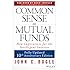 Common Sense on Mutual Funds