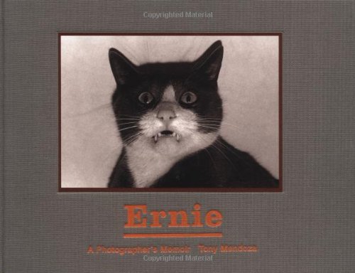 Ernie: A Photographer's Memoir by Tony Mendoza