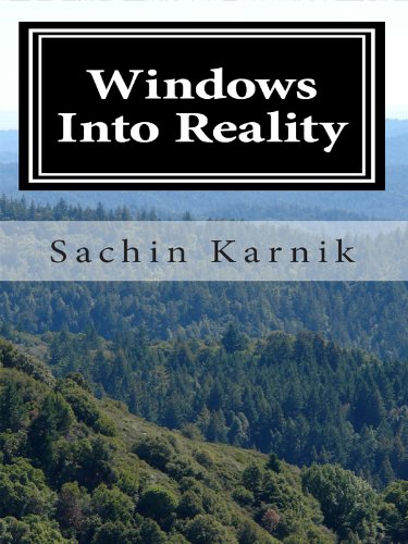 Windows Into Reality Kindle Edition By Sachin Karnik - 