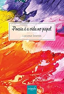 Livro Poesia é a vida no papel