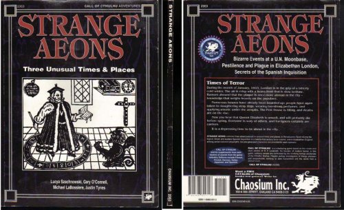 Strange Aeons: Three Unusual Times & Places