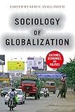 Sociology of Globalization: Cultures, Economies, and Politics