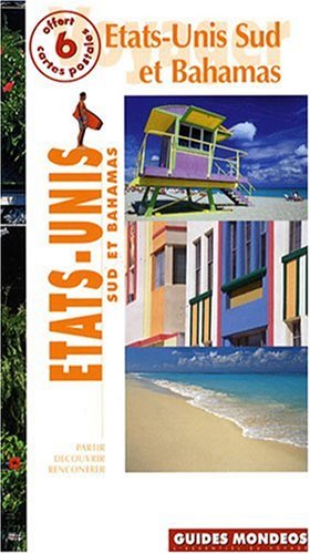 États-Unis Sud et Bahamas