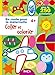 Coller et colorier 4+ (En route pour la maternelle) (French Edition) by 