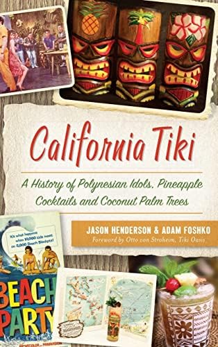 The Art of Tiki: Kirsten, Sven, von Stroheim, Otto: 9781732669741