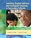 Teaching English Learners and Immigrant Students in Secondary Schools