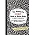 The Asperkid's (Secret) Book of Social Rules: The Handbook of Not-So-Obvious Social Guidelines for Tweens and Teens with Asperger Syndrome