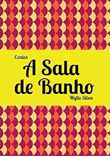 Livro A Sala de Banho: Contos