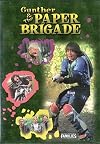 The Paper Brigade [1997 Film]