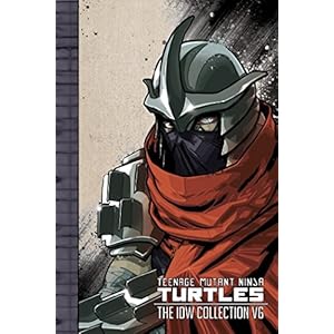 TMNT ONGOING (IDW) COLL HC 06