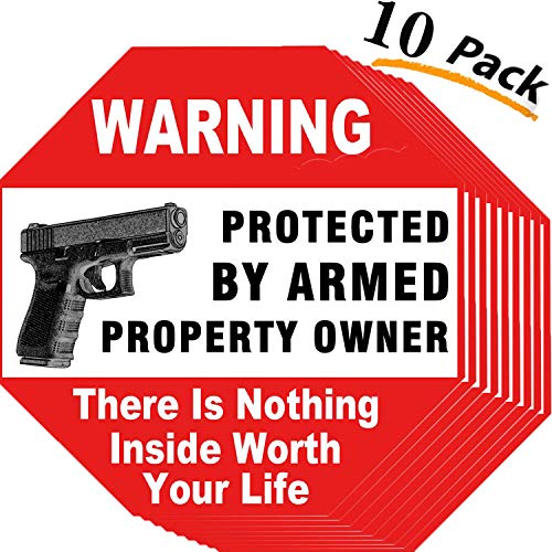 YTFGGY Warning Signs-10 Pack Gun There is Nothing Here Worth Your Life-Protected by Armed Property Owner Sign Indoor & Outdoor Use, Home & Business Security-UV Proof&Waterproof - Thumbnail 5