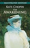 The Awakening (Illustrated)