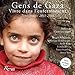 Gens de Gaza : vivre dans l'enfermement : Témoignages 2011-2016 (1DVD) by Collectif